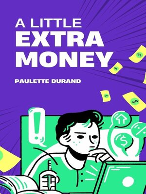 cover image of A Little Extra Money